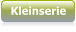 Kleinserie