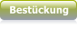 Bestckung