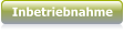 Inbetriebnahme